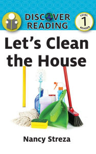 Title: Let's Clean the House, Author: Nancy Streza