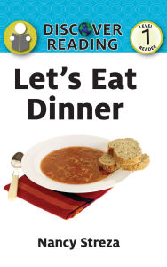 Title: Let's Eat Dinner, Author: Nancy Streza