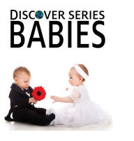 Title: Babies, Author: Xist Publishing