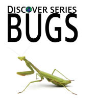 Title: Bugs, Author: Xist Publishing