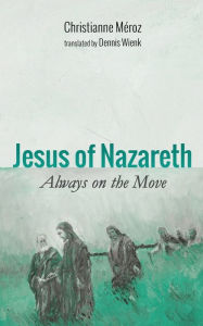 Title: Jesus of Nazareth, Author: Christianne Meroz