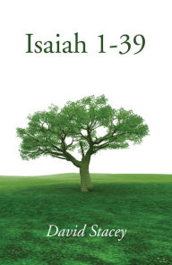 Title: Isaiah 1-39, Author: David Stacey