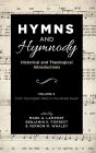Hymns and Hymnody: Historical and Theological Introductions, Volume 3: From the English West to the Global South