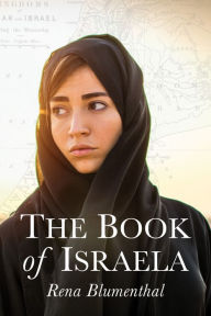 Title: The Book of Israela, Author: Rena Blumenthal