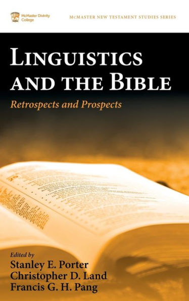 Linguistics and the Bible: Retrospects and Prospects