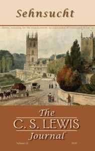 Title: Sehnsucht: The C. S. Lewis Journal, Author: Bruce R Johnson