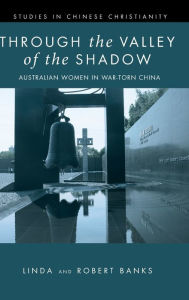 Title: Through the Valley of the Shadow, Author: Linda Banks