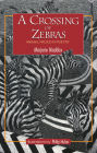 A Crossing of Zebras