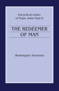 Title: The Redeemer of Man, Author: Pope John Paul II