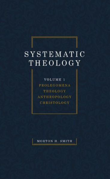 Systematic Theology, Volume One