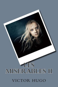 Title: Les miserables II, Author: Victor Hugo