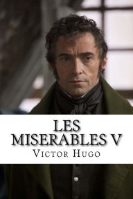 Title: Les Miserables V, Author: Victor Hugo