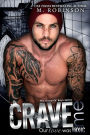 Crave Me: The Good Ol' Boys