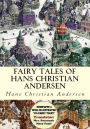 Fairy Tales of Hans Christian Andersen: [Complete & Well Illustrated