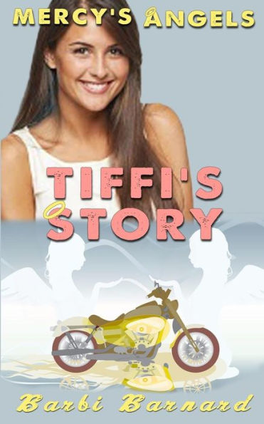Mercy's Angels: Tiffi