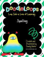 DoodleLoops Spelling: Loop Into a Love of Learning (Book 8)