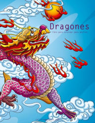 Title: Dragones libro para colorear para adultos 1, Author: Nick Snels