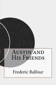 Austin and His Friends