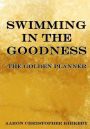 Swimming in the Goodness: The Golden Planner