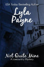 Not Quite Mine (A Lowcountry Mystery)