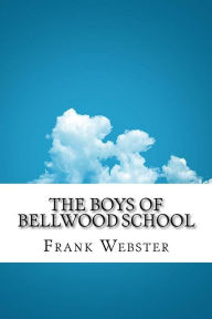 The Boys of Bellwood School