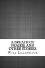 A Breath of Prairie and other stories