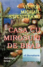 Casa cu mirosuri de brad: Antologie lirica