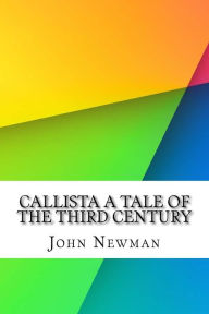 Callista a Tale of the Third Century