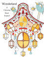 Coloring Book: Inspired: Wonderland : Stress Relieving Patterns