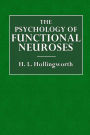 The Psychology of Functional Neuroses
