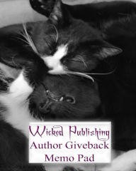 Title: Wicked Publishing Author Giveback Memo Pad, Author: Wicked Publishing