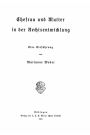 Ehefrau und Mutter in der Rechtsentwicklung