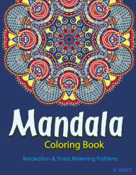 Title: The Mandala Coloring Book: Inspire Creativity, Reduce Stress, and Balance with 30 Mandala Coloring Pages, Author: V Art