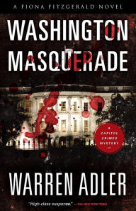 Title: Washington Masquerade (Fiona Fitzgerald Series #8), Author: Warren Adler