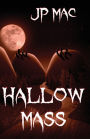 Hallow Mass