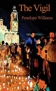 Title: The Vigil, Author: Penelope Williams