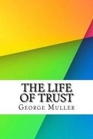 The Life of Trust