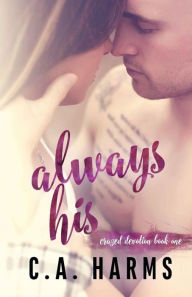 Title: Always His, Author: C A Harms
