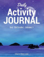 Daily Activity Journal 3rd-7th Grade: 70 Daily Writing Prompts, 70 Fun Activities, Integrated Grammar Drills