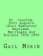 St. Joachim, Fort Auguste (Fort Edmonton) 1858-1890: https://www.createspace.com/Member/Dashboard.do