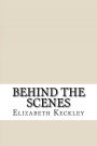 Behind the Scenes