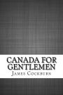 Canada for Gentlemen