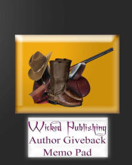 Title: Wicked Publishing Author Giveback Memo Pad, Author: Wicked Publishing