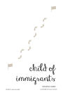 Child of Immigrants
