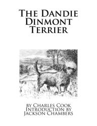 Title: The Dandie Dinmont Terrier, Author: Jackson Chambers