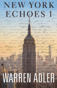 Title: New York Echoes 1, Author: Warren Adler