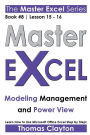 Master Excel: Modeling Management and Power View
