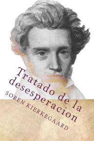 Title: Tratado de la desesperacion (Spanish Edition), Author: Soren Kierkegaard