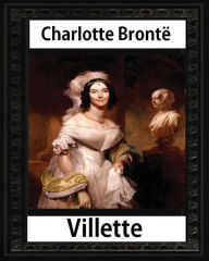 Title: Villette, a novel (1853), by Charlotte Bronte and Miss Mulock: Dinah Maria Mulock, also often credited as Miss Mulock or Mrs. Craik) (20 April 1826 - 12 October 1887) was an English novelist and poet., Author: Mulock