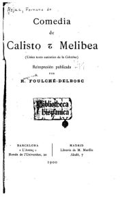 Title: Comedia de Calisto y Melibea, Author: Fernando de Rojas